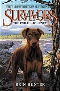 Survivors: The Gathering Darkness: The Exile's Journey (Paperback)