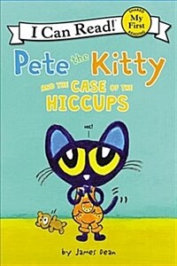 Pete the Kitty and the case of the hiccups 