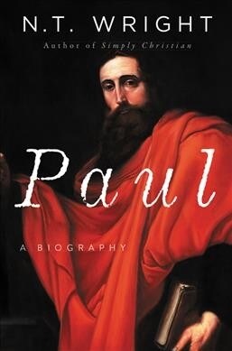 Paul: A Biography (Paperback)