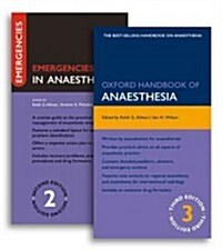 Oxford Handbook of Anaesthesia Third Edition and Emergencies in Anaesthesia Second Edition Pack (Paperback)