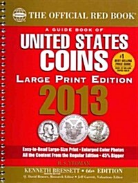 A Guide Book of United States Coins (Spiral, 2013)