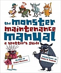 The Monster Maintenance Manual (Paperback)
