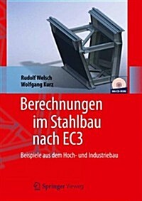 Berechnungen Im Stahlbau Nach Ec3: Beispiele Aus Dem Hoch- Und Industriebau (Hardcover, 1. Aufl. 2020)