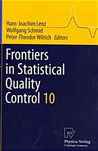 Frontiers in Statistical Quality Control 10 (Paperback, 2012)