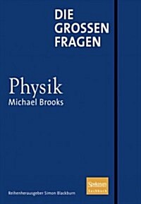Die Gro?n Fragen - Physik (Hardcover)