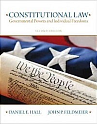 Constitutional Law: Governmental Powers and Individual Freedoms (Hardcover, 2)