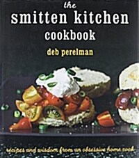 [중고] The Smitten Kitchen Cookbook: Recipes and Wisdom from an Obsessive Home Cook (Hardcover)