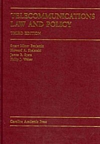 Telecommunications Law and Policy (Hardcover, 3rd)