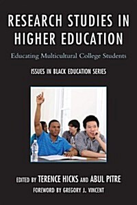 Research Studies in Higher Education: Educating Multicultural College Students (Hardcover)