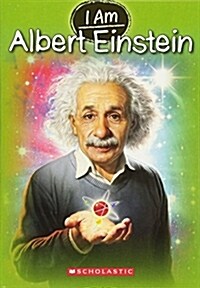 I Am Albert Einstein (I Am #2) (Paperback)