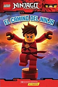 Lego Ninjago: El Camino del Ninja (Lector #1): (Spanish Language Edition of Lego Ninjago: Way of the Ninja) (Paperback)