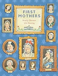 First Mothers (Hardcover)