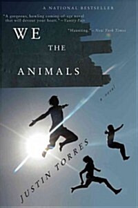 We the Animals (Paperback, Reprint)