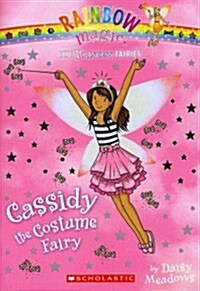 [중고] Princess Fairies #2: Cassidy the Costume Fairy: A Rainbow Magic Book (Paperback)