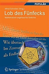 Lob Des F?fecks: Mathematisch Angehauchte Gedichte (Paperback, 2012)