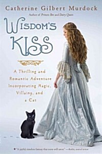 Wisdoms Kiss (Paperback, Reprint)