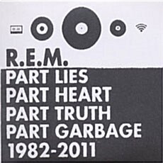 [수입] R.E.M. - Part Lies, Part Heart, Part Truth, Part Garbage, 1982-2011 [2CD][Digipak]