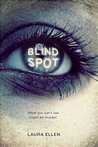 Blind Spot (Hardcover, 1st)