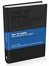 Tao Te Ching : The Ancient Classic (Hardcover)
