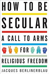 How to Be Secular (Hardcover)