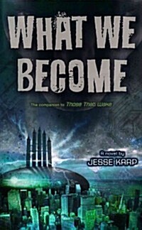 What We Become (Hardcover)