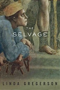 The Selvage: Poems (Hardcover)