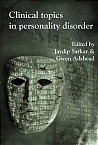 Clinical Topics in Personality Disorder (Paperback)