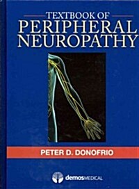 Textbook of Peripheral Neuropathy (Hardcover, 1st)