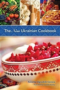 The New Ukrainian Cookbook (Hardcover)