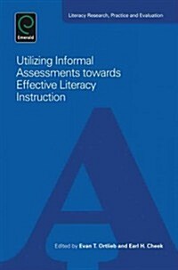 Using Informative Assessments Towards Effective Literacy Instruction (Paperback, New)