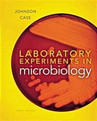 Laboratory Experiments in Microbiology (Paperback, 10th, Spiral)