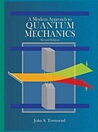 [중고] A Modern Approach to Quantum Mechanics (Revised) (Hardcover, 2, Revised)