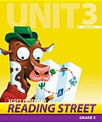 Reading Street Grade3 Unit3 Volume1 : Teachers Book
