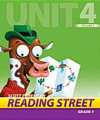 Reading Street Grade3 Unit4 Volume2 : Teachers Book