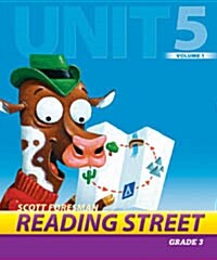 Reading Street Grade3 Unit5 Volume1 : Teachers Book