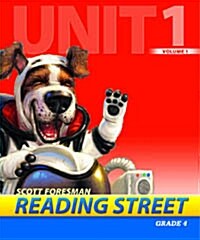 Reading Street Grade4 Unit1 Volume1 : Teachers Book