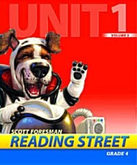 Reading Street Grade4 Unit1 Volume2 : Teachers Book