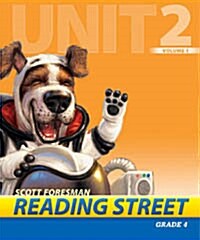Reading Street Grade4 Unit2 Volume1 : Teachers Book