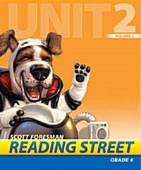 Reading Street Grade4 Unit2 Volume2 : Teachers Book