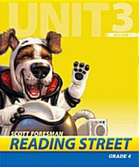 Reading Street Grade4 Unit3 Volume1 : Teachers Book
