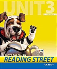 Reading Street Grade4 Unit3 Volume2 : Teachers Book