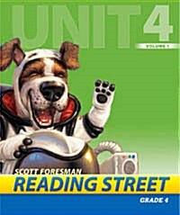 Reading Street Grade4 Unit4 Volume1 : Teachers Book