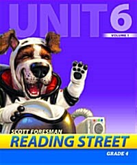 Reading Street Grade4 Unit6 Volume1 : Teachers Book