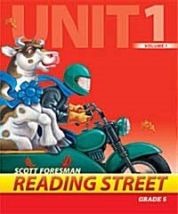 Reading Street Grade5 Unit1 Volume1 : Teachers Book