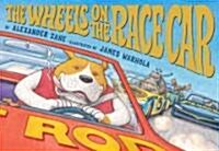 The Wheels On The Race Car (School & Library)