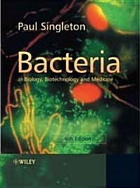 [중고] Bacteria in Biology, Biotechnology and Medicine (Paperback, 6)