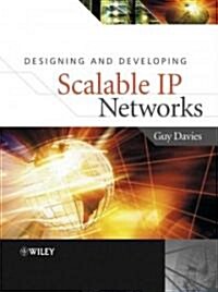 Designing and Developing Scalable IP Networks (Hardcover)