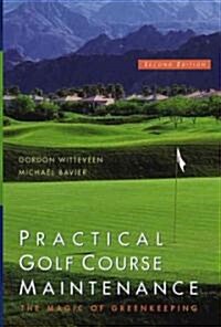 Practical Golf Course Maintenance (Hardcover, 2nd)