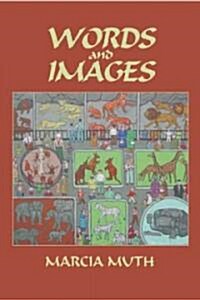 Words and Images (Hardcover) (Hardcover)