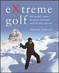 Extreme Golf (Hardcover)
